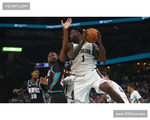 鹈鹕加时赛连续失误,灰熊威廉姆斯17助创生涯新高